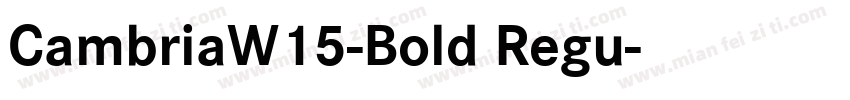 CambriaW15-Bold Regu字体转换
